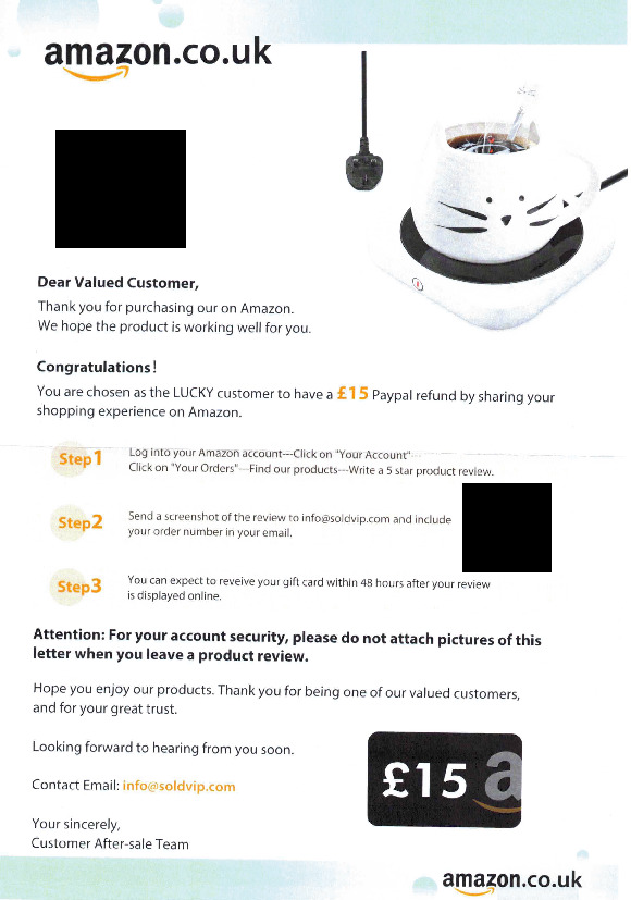 A scan of a letter, with amazon.co.uk branding at the top and bottom. The letter says that I have been chosen to have a £15 Paypal [sic] refund by sharing my shopping experience on Amazon. It requires me to &ldquo;Write a 5 star product review&rdquo;, and to send a screenshot of the review to &ldquo;info@soldvip.com&rdquo;.